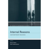 Internal Reasons: Contemporary Readings