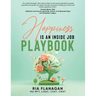 Happiness is an Inside Job Playbook