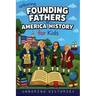 Unboring Founding Fathers of America History for Kids