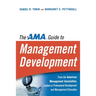 The AMA Guide to Management Development