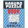 kakuro Puzzle book for adults