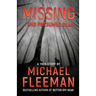 Missing ... And Presumed Dead