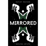Mirrored