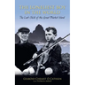 The Loneliest Boy in the World: The Last Child of the Great Blasket Island