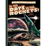 The Atlas Comics Library No. 3: In the Days of the Rockets!