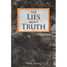 The Lies About Truth