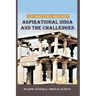Of Matters Military: Aspirational India and Challenges