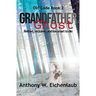 Grandfather Ghost