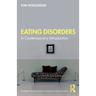 Eating Disorders: A Contemporary Introduction
