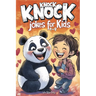 Knock Knock Jokes for Kids 4-8: Tons of Wholesome and Funny Laughs to Brighten Lunchboxes, Holidays, and Parties - Perfect Gift for Boys, Girls, and Y