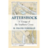 After-Shock: A Voyage of the SOUTHERN CROSS