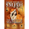 The Secrets of Yesterday