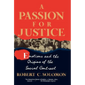 A Passion for Justice: Emotions and the Origins of the Social Contract