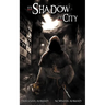 In the Shadow of the City