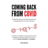 Coming Back From COVID: The Definitive Guide for Small Business Owners to Rapidly Recover From the Coronavirus