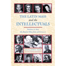 The Latin Mass and the Intellectuals: Petitions to Save the Ancient Mass from 1966 to 2007