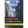 The Borax Book: Incredible Uses for Borax