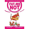 Fat-Me-Not: Weight Loss Diet of The Future