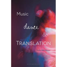 Music, Dance and Translation
