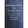 Anthology of Sci-Fi V32, the Pulp Writers