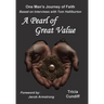 A Pearl of Great Value: One Man's Journey of Faith