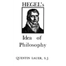 Hegel's Idea of Philosophy