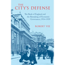The City's Defense: The Bank of England and the Remaking of Economic Governance, 1914-1939