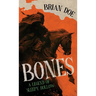 Bones: A Legend of Sleepy Hollow