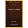 House Of Happiness