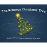 The Runaway Christmas Tree