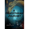A Dragconian Journey