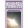 Secret Science and the Secret Space Program