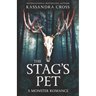 The Stag's Pet: A Monster Romance