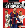 G.O.A.T. Soccer Strikers