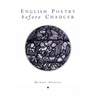 English Poetry Before Chaucer