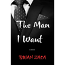 The man I want: Love Gives, Lust Takes