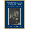 Absorption and Theatricality: Painting and Beholder in the Age of Diderot