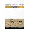 Applying Nature's Design: Corridors as a Strategy for Biodiversity Conservation