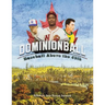 Dominionball: Baseball Above the 49th