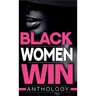 Black Women Win Anthology