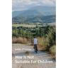 War Is Not Suitable For Children: and other stories