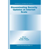 Disseminating Security Updates at Internet Scale