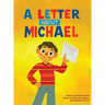 A Letter About Michael
