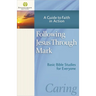Following Jesus Through Mark