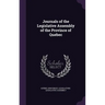 Journals of the Legislative Assembly of the Province of Quebec