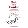 Out From Fanfic