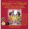 Belle and Chloe - Reflections In The Mirror