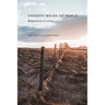 Twenty Miles of Fence: Blueprint of a Cowboy
