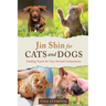 Jin Shin for Cats and Dogs: Healing Touch for Your Animal Companions