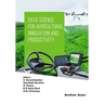 Data Science for Agricultural Innovation and Productivity